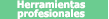 Professional Tools