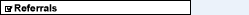 Referrals