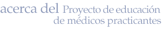 acerca del Proyecto de educacin de mdicos de atencin primaria: